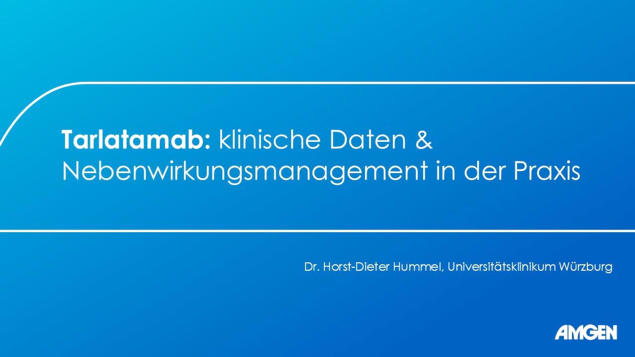 Tarlatamab: Daten & Nebenwirkungsmanagement in der Praxis